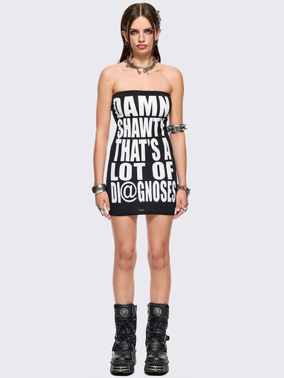 Black bandeau tube mini dress with "Damn shawty that's a lot of diagnoses" graphic front print and a slim fit.